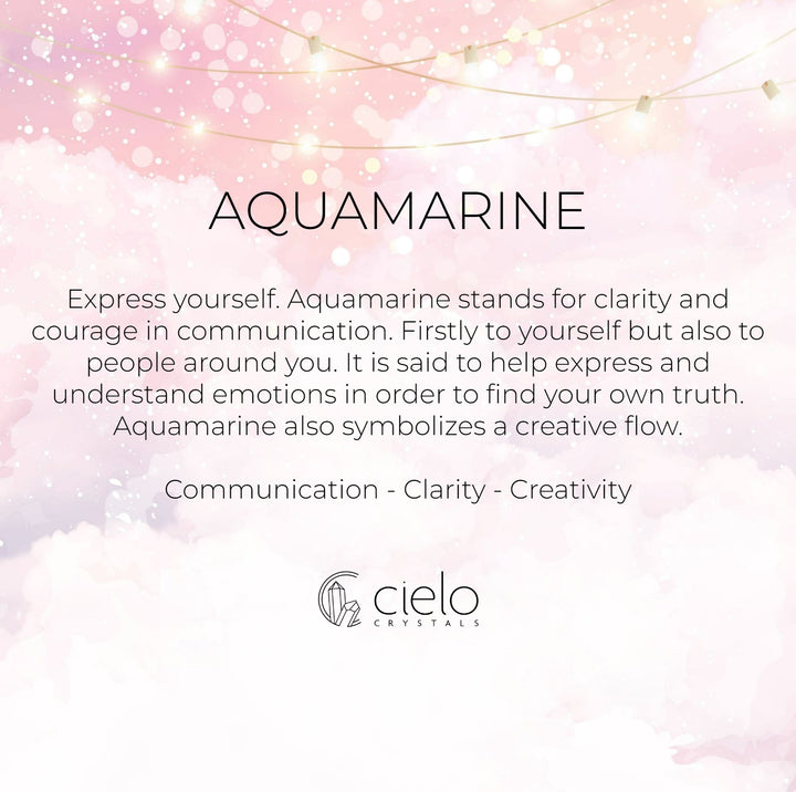 Aquamarine stads for communication. The gemstone Aquamarine also stands for creativity and clarity.