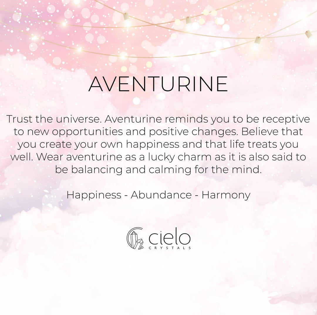 Aventurine meaning and information. Gemstone Aventurine is said to bring happiness and positive changes to its wearer. 