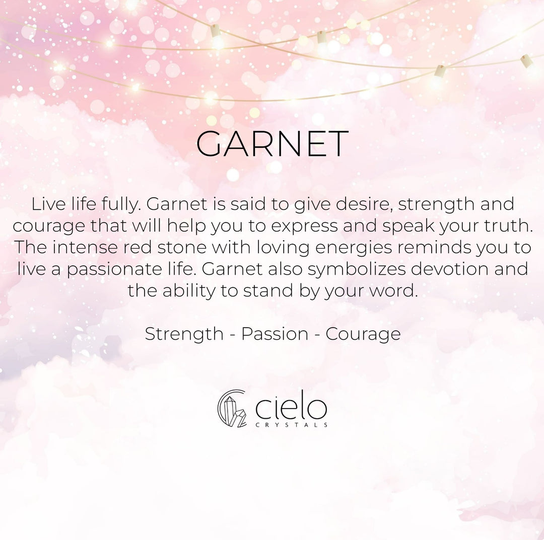 Garnet information and meaning. The gemstone is said to improve your courage, passion and strength.